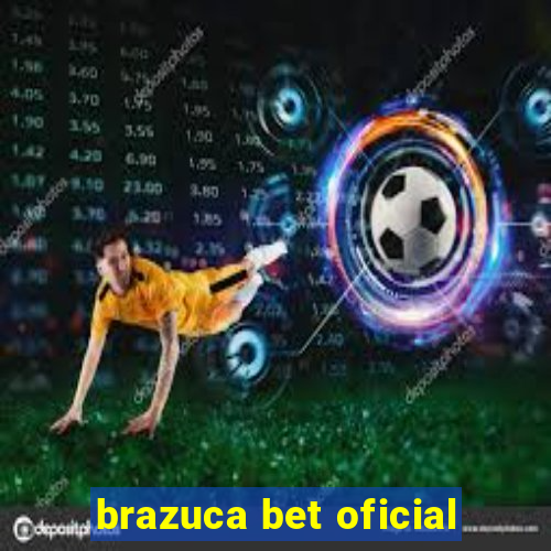 brazuca bet oficial